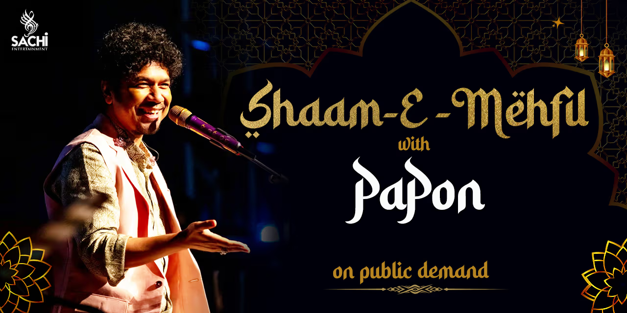 Papon Shaam-E-Mehfil Live